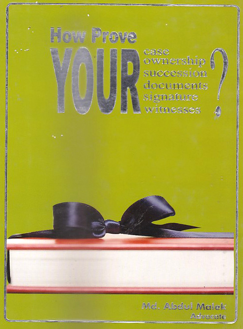 How Prove your Case Ownership, Succession, Documents, Signature & Witnesses